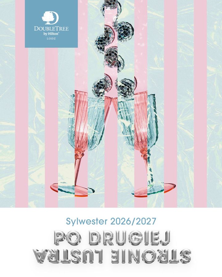 Plakat: Sylwester 2026/2027 - Po drugiej stronie lustra, DoubleTree by Hilton Łódź