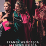 Franek Włóczęga i Legend Księga - Kup bilet