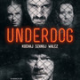 Underdog 2D PL - Kup bilet
