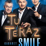 Smile "Tu i Teraz" - Kup bilet