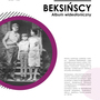 BEKSIŃSCY. Album wideofoniczny | kameralne kino ze sztuką w tle - Kup bilet