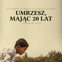 Umrzesz mając 20 lat - Kup bilet