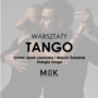 TANGO | warsztaty - Kup bilet