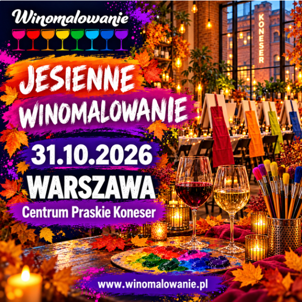 MALOWANIE przy WINIE  - WARSZAWA - sob. 31.10.2026