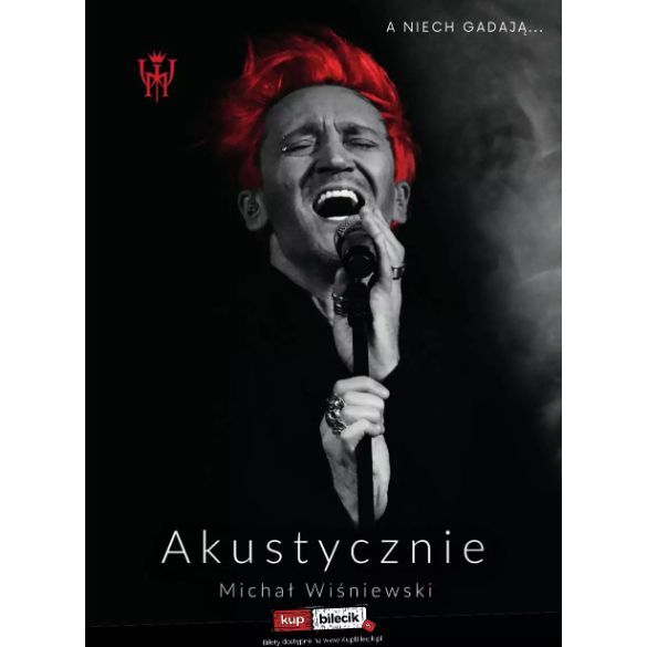 Koncert - Michał Wiśniewski Akustycznie