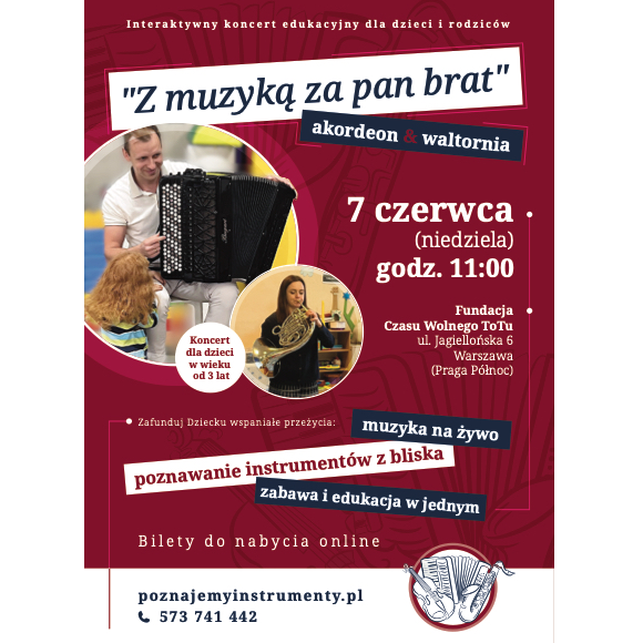 KONCERT FAMILIJNY Z muzyką za pan brat akordeon & waltornia