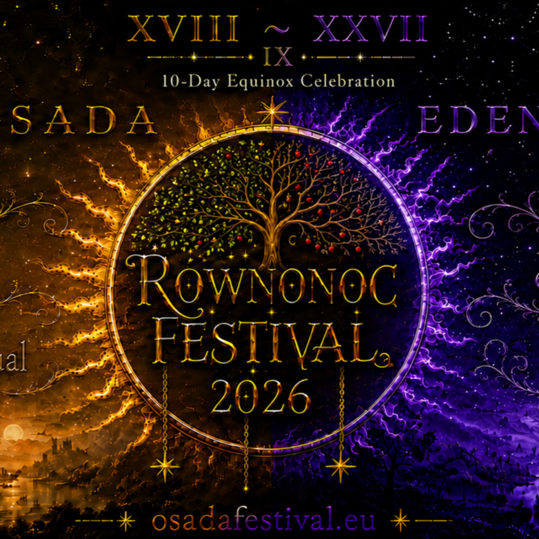 RÓWNONOC 🌗 FESTIVAL 2026 ☀️ OSADA × EDEN 🌑 10-Day Equinox Celebration