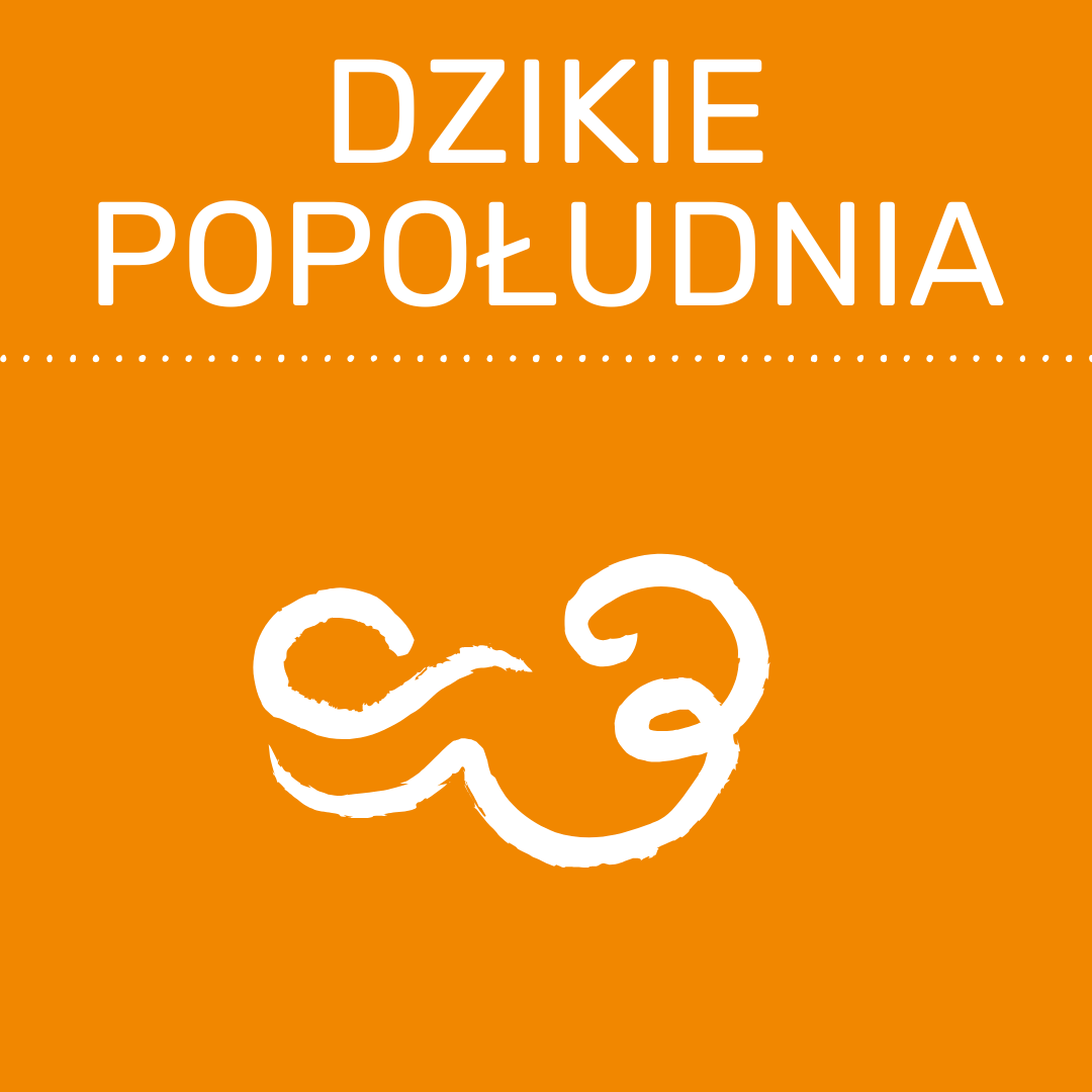 Dzikie popołudnia. Wiosna
