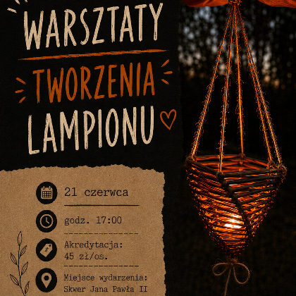 Warsztaty tworzenia lampionów