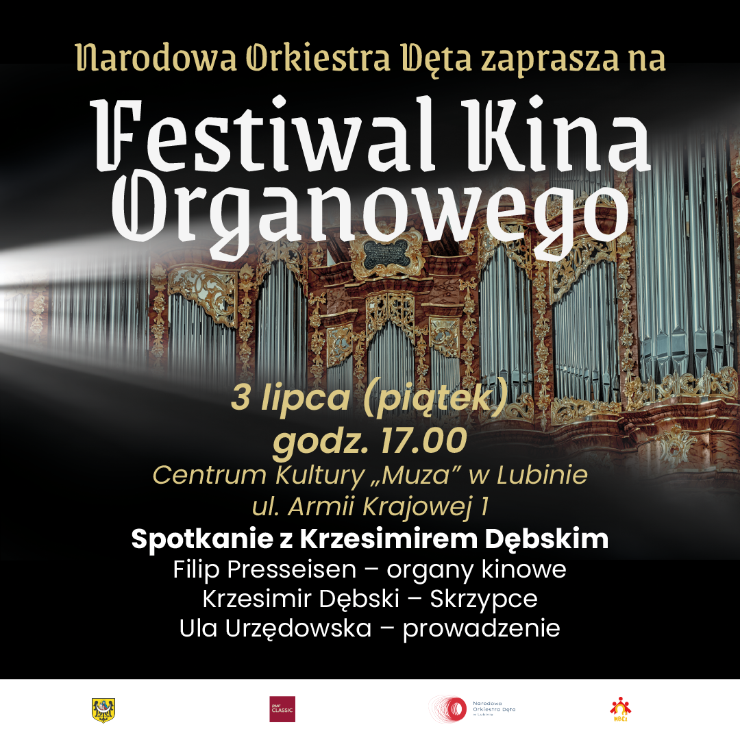 Festiwal Kina Organowego, spotkanie z Krzesimirem Dębskim