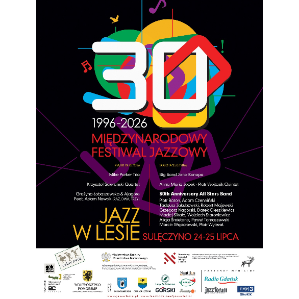 XXX Jubileuszowy Międzynarodowy Festiwal Jazzowy Jazz w Lesie