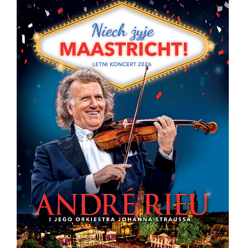 Retransmisja koncertu - André Rieu. Niech żyje Maastricht!
