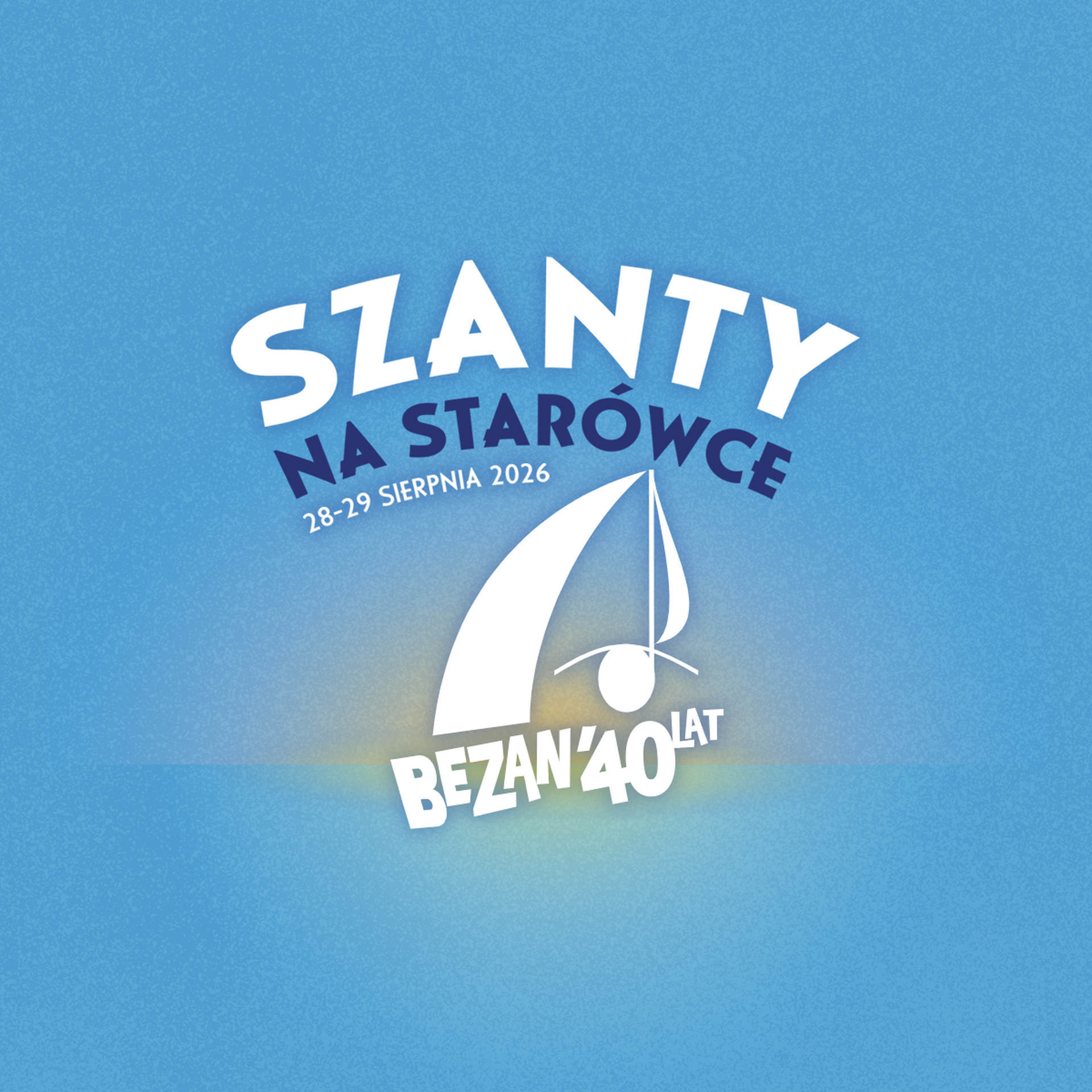 Szanty na Starówce - 40 Lat Bezanu [28.08.2026]: Kliper / Ryczące Dwudziestki