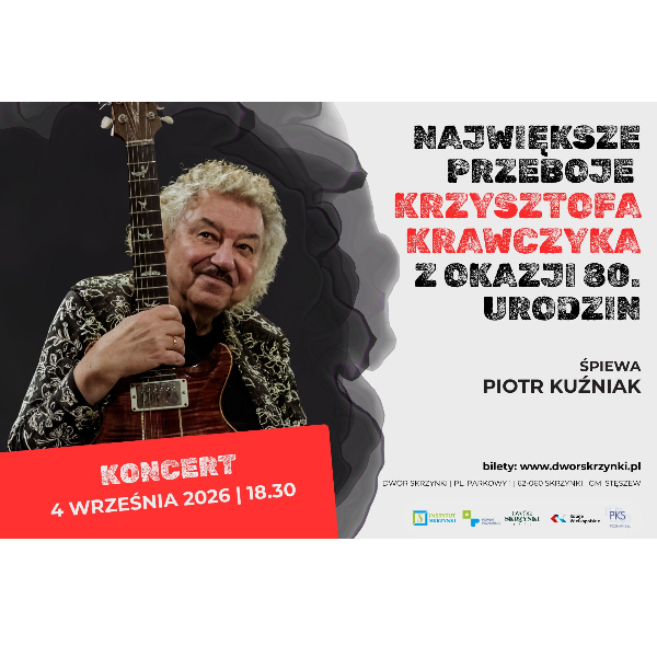 Niezapomniane przeboje Krzysztofa Krawczyka w Dworze Skrzynki – wystąpi Piotr Kuźniak!