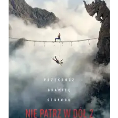 Nie patrz w dół 2