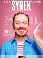Ekobilet - Stand-up | Antoni Syrek-Dąbrowski - "ŻYCIE"