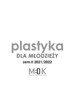 PLASTYKA młodzież sem. II, 2021/2022 - Bilety online